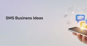 10 Profitable SMS Business Ideas You Can Start Today 10 Profitable SMS Business Ideas You Can Start Today