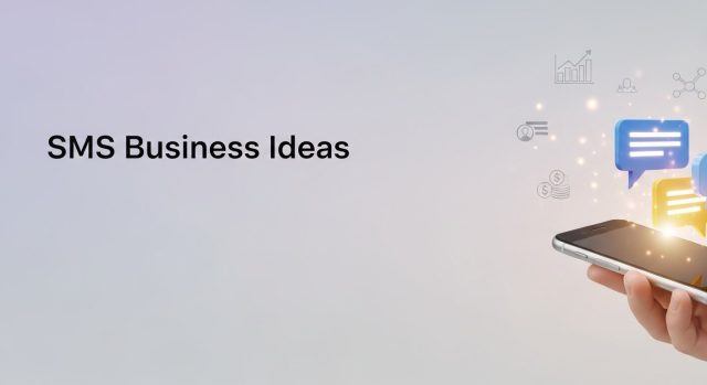 10 Profitable SMS Business Ideas You Can Start Today