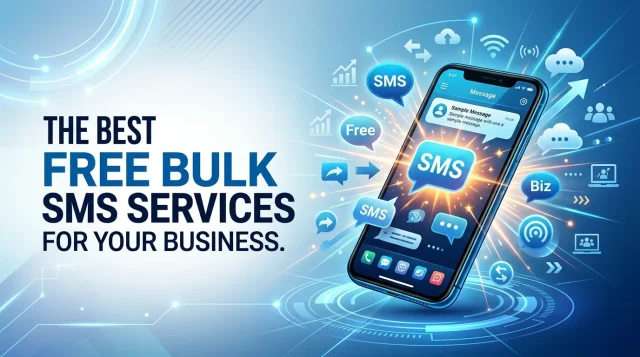The Best Free Bulk SMS Services for Your Business